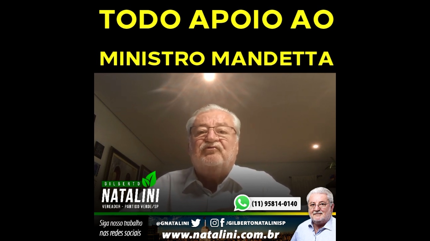 TODO APOIO AO MINISTRO MANDETTA