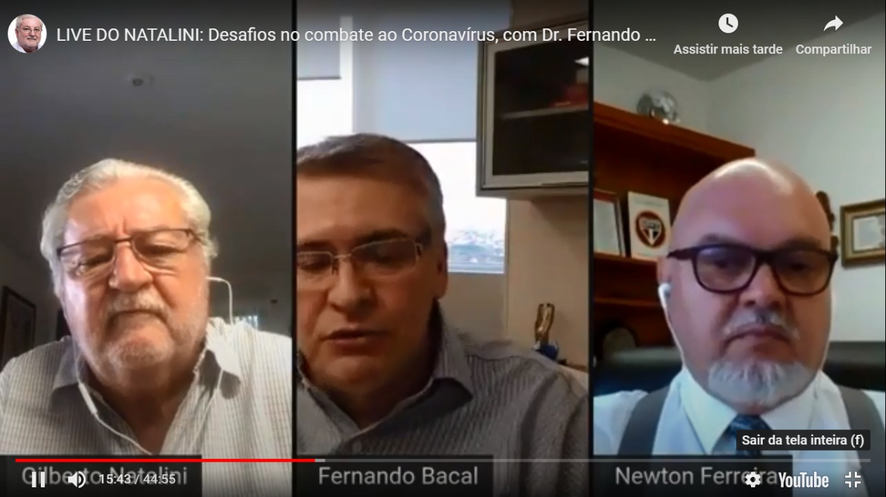 LIVE DO NATALINI: Desafios no combate ao Coronavírus, com Dr. Fernando Bacal e Newton Ferreira.